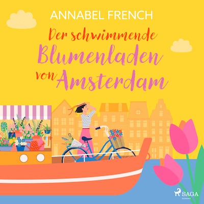 Cover von Der schwimmende Blumenladen von Amsterdam