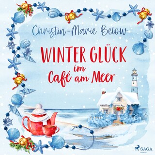 Winterglück im Café am Meer als Hörbuch