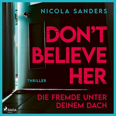 Cover von Don't believe her: Die Fremde unter deinem Dach