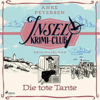 Die tote Tante: Kriminalroman als Hörbuch