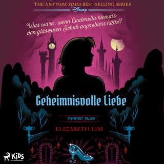 Disney. Twisted Tales: Geheimnisvolle Liebe als Hörbuch