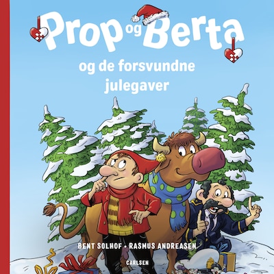 Prop og Berta og de forsvundne julegaver