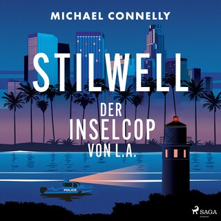 STILWELL: Der Inselcop von L.A. als Hörbuch
