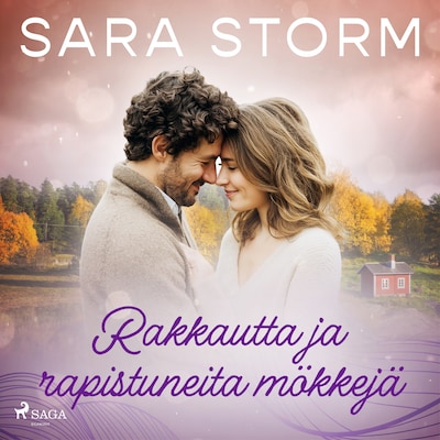 Rakkautta ja rapistuneita mökkejä