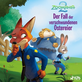 Zoomania: Der Fall der verschwundenen Ostereier als Hörbuch