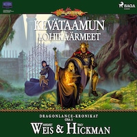 Dungeons & Dragons – Dragonlance-kronikat: Kevätaamun lohikäärmeet