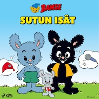 Bamse – Sutun isät