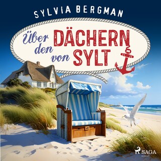 Über den Dächern von Sylt als Hörbuch