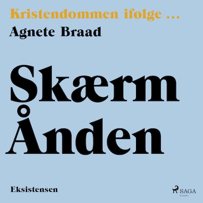 Skærm Ånden