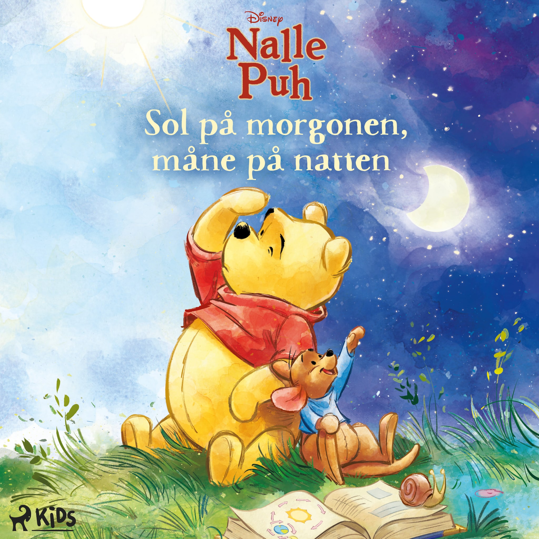 Nalle Puh: Sol på morgonen, måne på natten