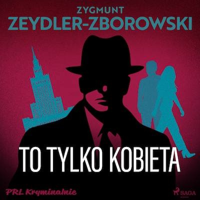 To tylko kobieta