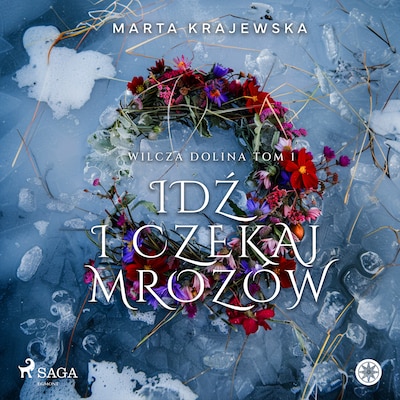 Idź i czekaj mrozów
