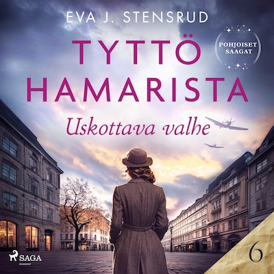 Uskottava valhe – Tyttö Hamarista 6