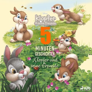 Disney: 5 Minuten Geschichten: Klopfer und seine Freunde als Hörbuch