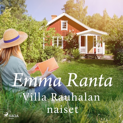 Villa Rauhalan naiset - Äänikirja - Emma Ranta