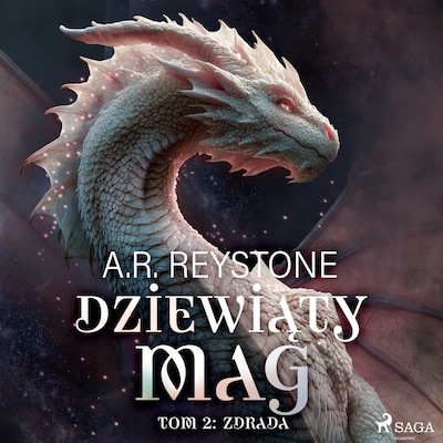 Dziewiąty Mag. Tom 2: Zdrada