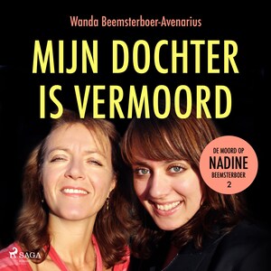Mijn dochter is vermoord - luisterboek
