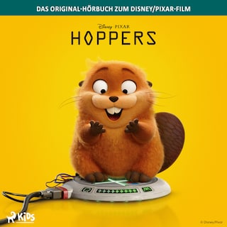 Hoppers - Das Original-Hörbuch zum Disney/Pixar-Film als Hörbuch