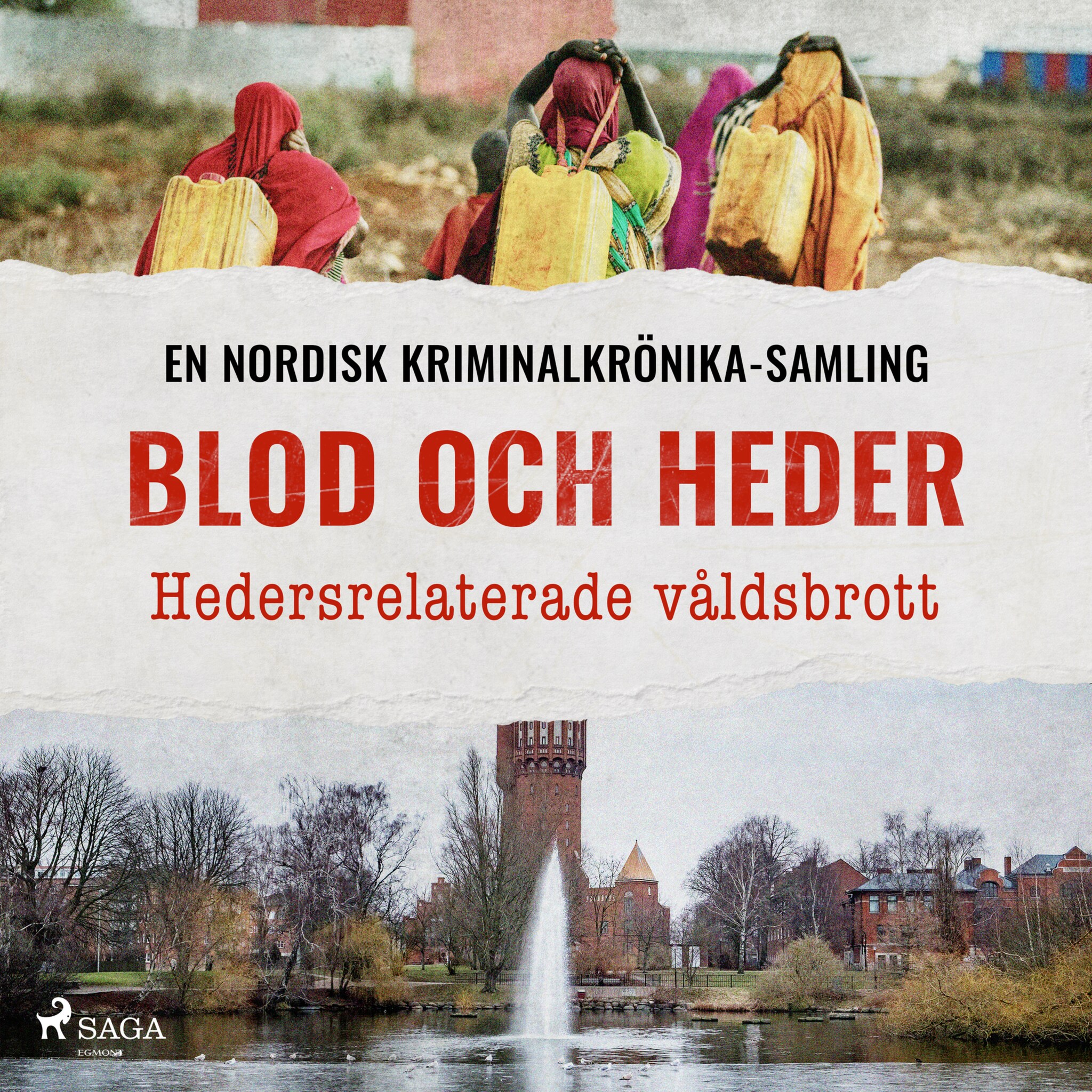 Blod och heder – Hedersrelaterade våldsbrott