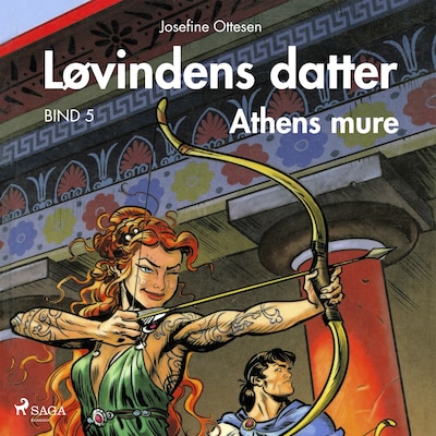 Løvindens datter 5. Athens mure