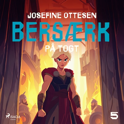 Bersærk 5. På togt