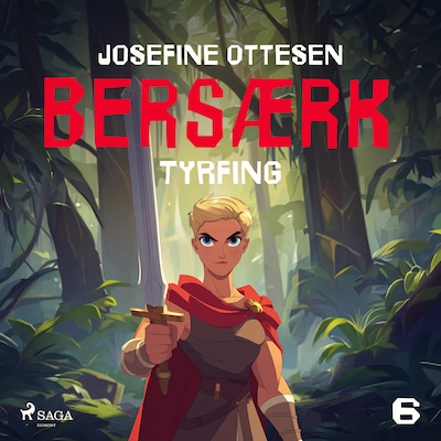 Bersærk 6. Tyrfing