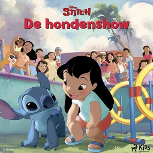 Lilo & Stitch: De hondenshow - luisterboek