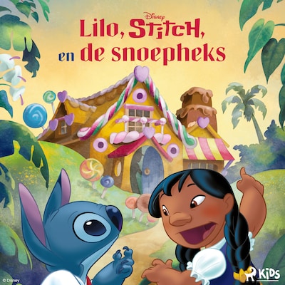 Lilo, Stitch, en de snoepheks - luisterboek