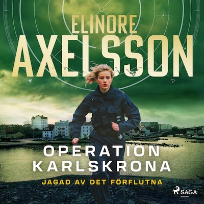 Operation Karlskrona – jagad av det förflutna