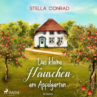 Das kleine Häuschen am Apfelgarten - oder: Die Tortenkönigin als Hörbuch