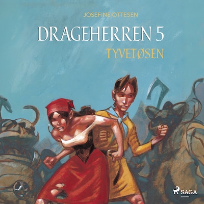 Drageherren 5. Tyvetøsen