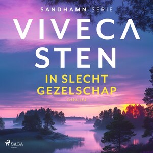 In slecht gezelschap - luisterboek