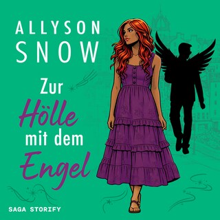 Zur Hölle mit dem Engel als Hörbuch