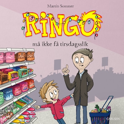 Ringo (2) - Ringo må ikke få tirsdagsslik