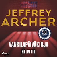 Vankilapäiväkirja – Helvetti