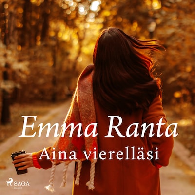 Aina vierelläsi - Äänikirja - Emma Ranta