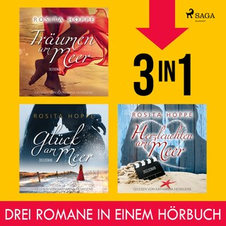 Träumen am Meer, Glück am Meer & Herzleuchten am Meer als Hörbuch