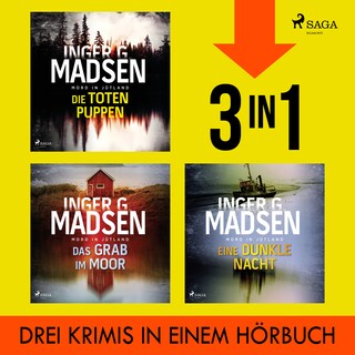 Die toten Puppen, Das Grab im Moor & Eine dunkle Nacht als Hörbuch