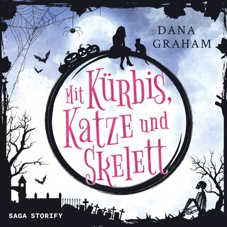 Mit Kürbis, Katze und Skelett als Hörbuch