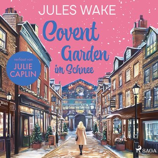 Covent Garden im Schnee als Hörbuch