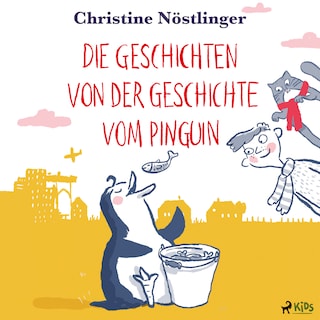 Die Geschichten von der Geschichte vom Pinguin als Hörbuch