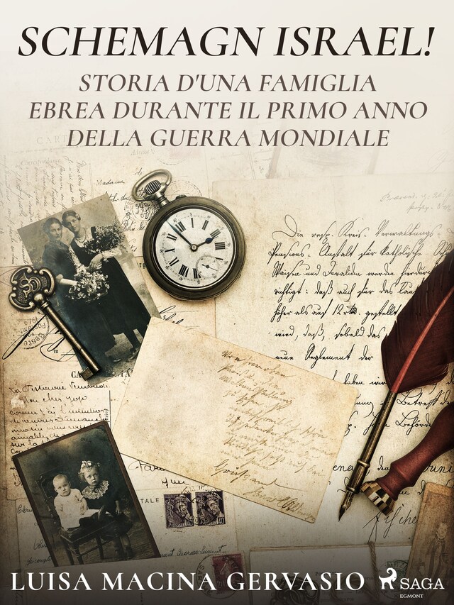 Book cover for Schemagn Israel! Storia d'una famiglia ebrea durante il primo anno della Guerra mondiale