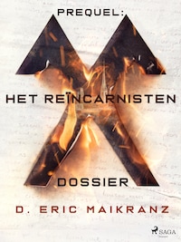 Prequel: Het Reïncarnisten Dossier