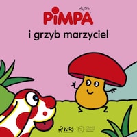 Pimpa i grzyb marzyciel