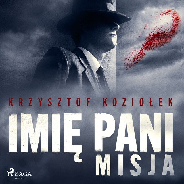 Couverture de livre pour Imię Pani. Tom 2. Misja