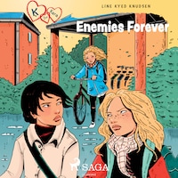 K for Kara 18 - Enemies Forever