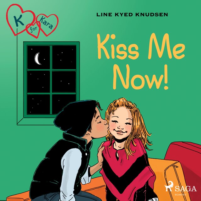 Boekomslag van K for Kara 3 - Kiss Me Now!