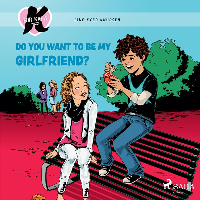 Book cover for K for Kara 2 - Do You Want to be My Girlfriend?