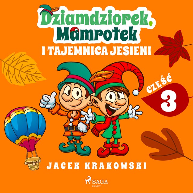 Portada de libro para Dziamdziorek, Mamrotek i tajemnica jesieni