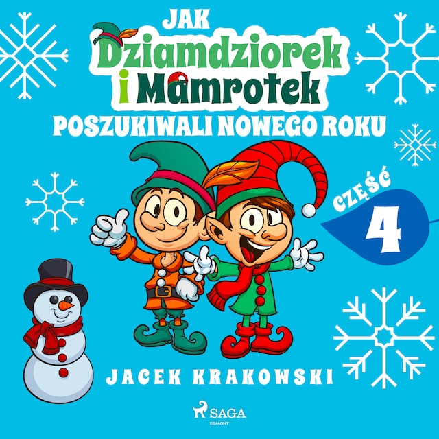 Boekomslag van Jak Dziamdziorek i Mamrotek poszukiwali Nowego Roku
